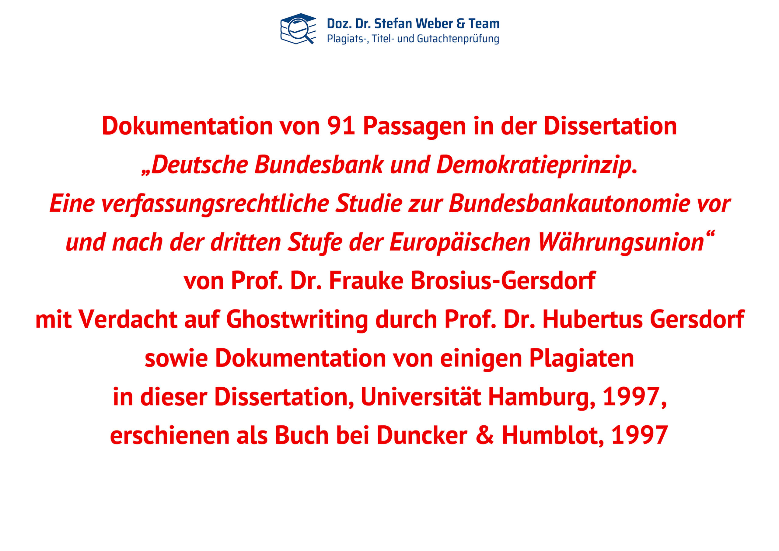 Dokumentation Ghostwriting Plagiate Doktorarbeit Frauke Brosius-Gersdorf Seite 01